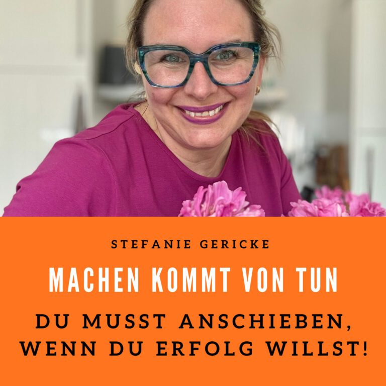 Titel der Podcastfolge von Steffi Gericke : Du musst anschieben, wenn du Erfolg willst
