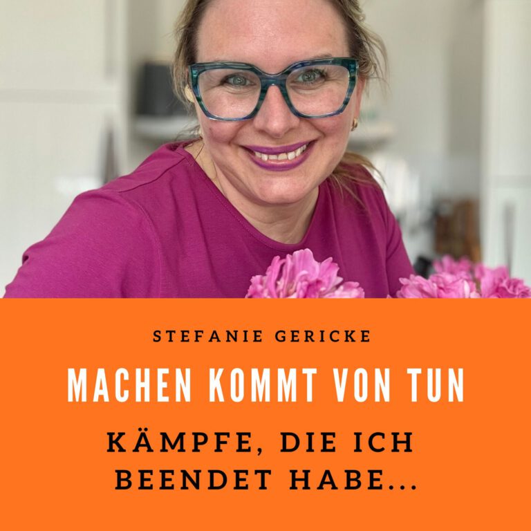 Beitragsbild für den Podcast, Titel Kämpfe, die ich beendet habe.