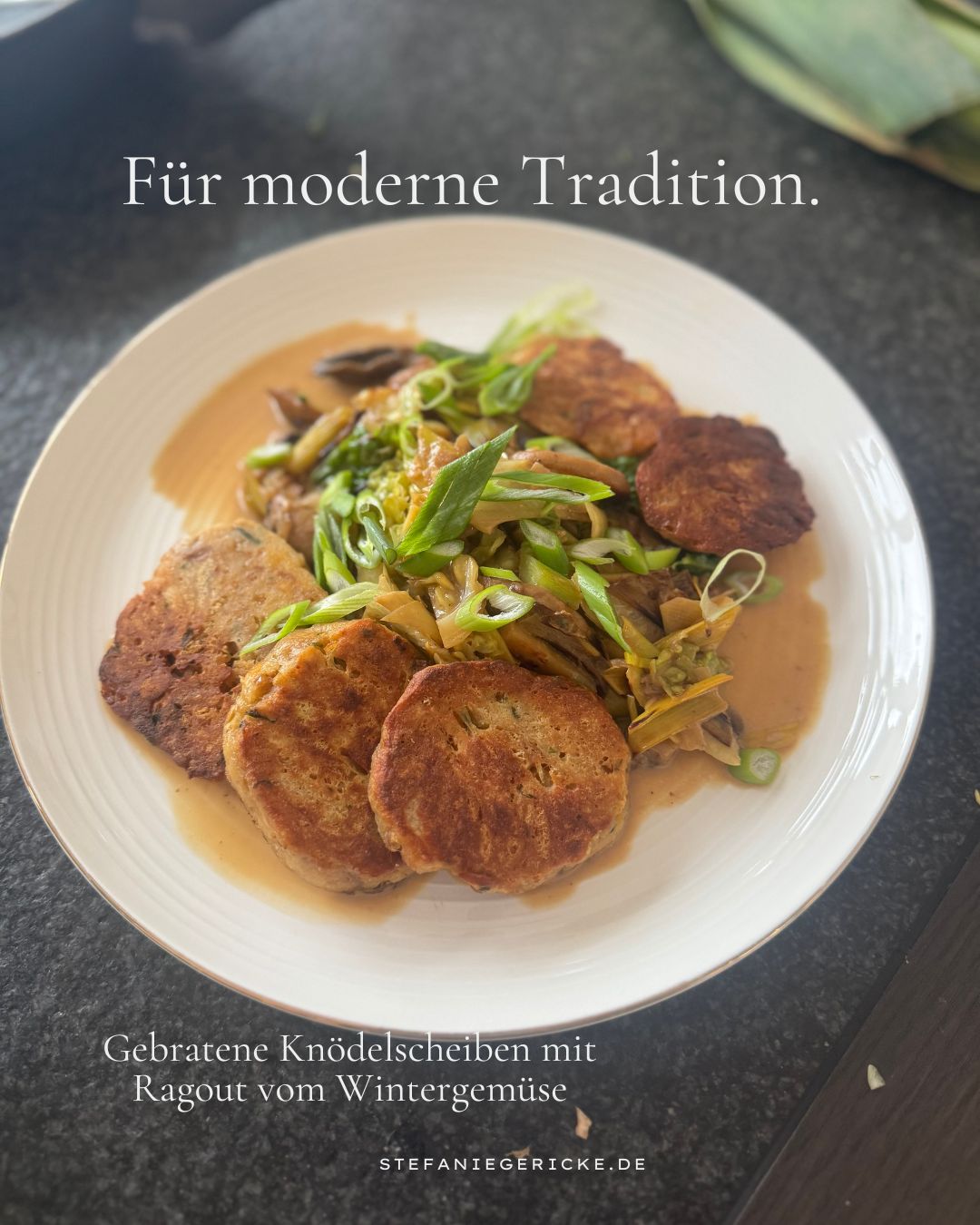 Was koche ich heute? 6 einfach "Richtige"! Knödel mit Wintergemüse-Ragout 8 8 1