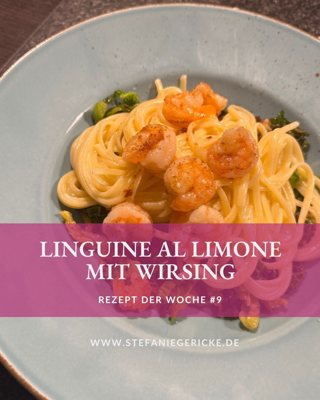 9 LLinguine al Limone Wirsing